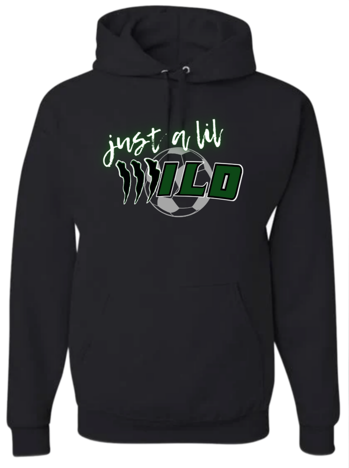 JUST A LIL WILD - NP Soccer Aurora Wild Hoodie