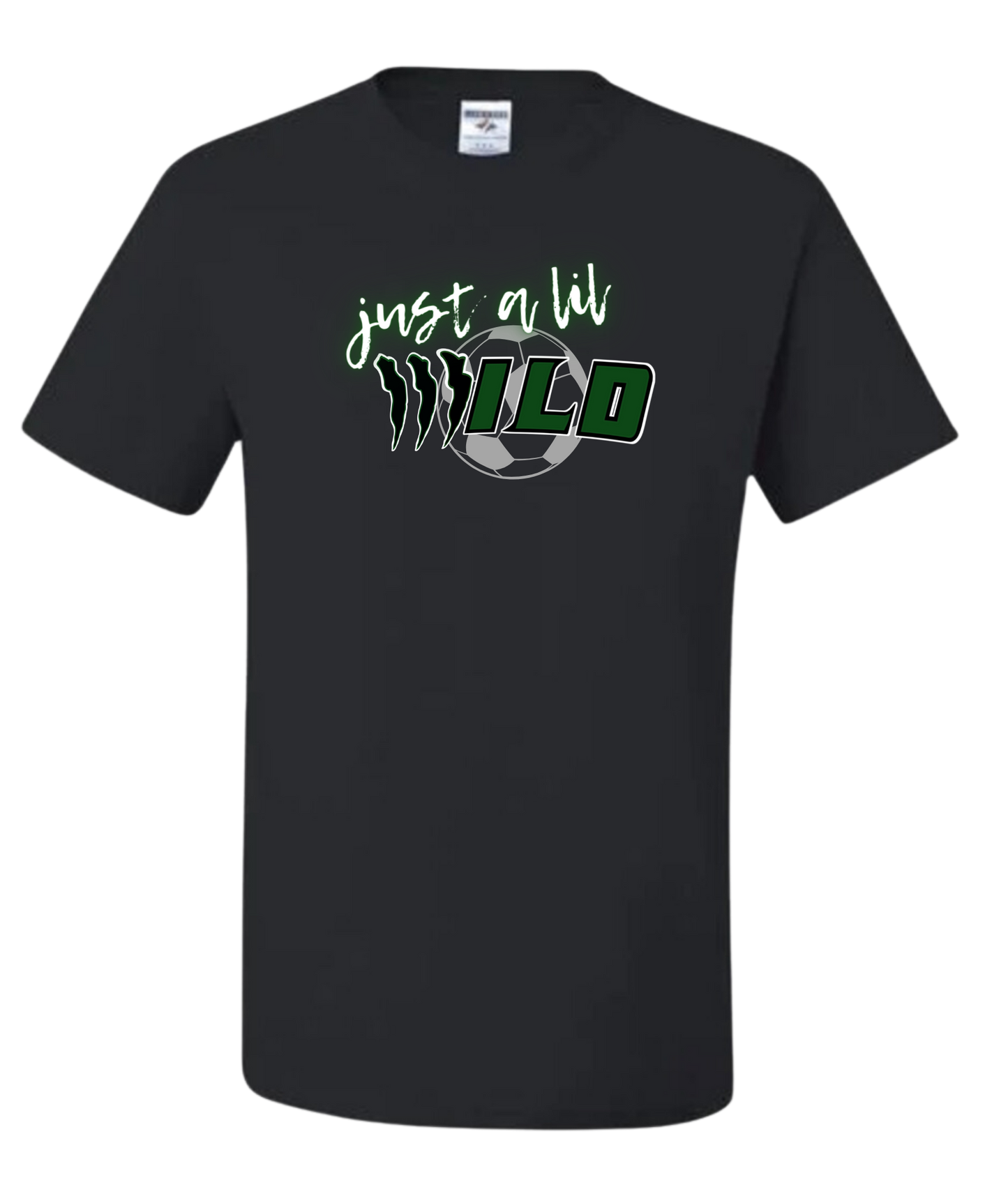 JUST A LIL WILD - NP Soccer Aurora Wild T-Shirt