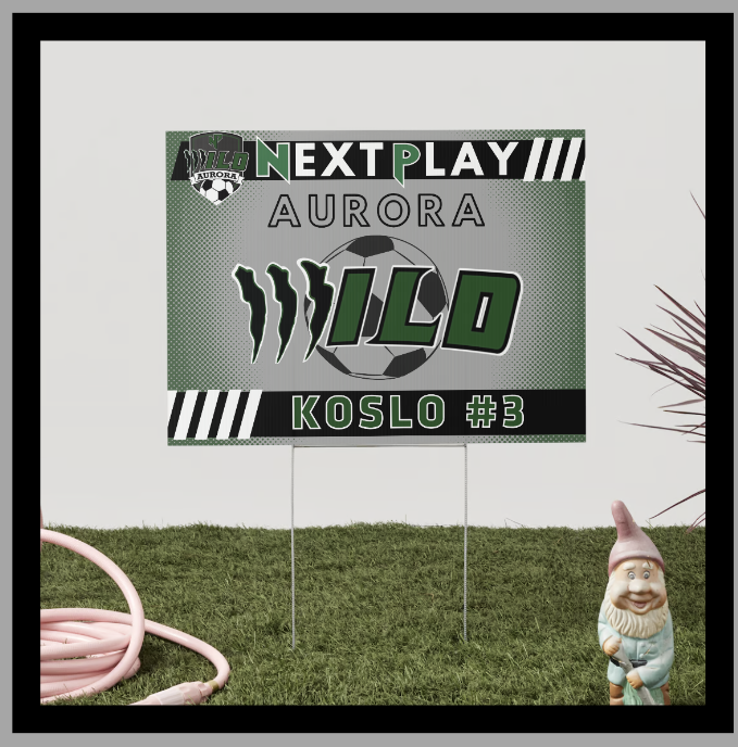 NP Soccer Aurora Wild Yard Sign